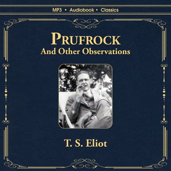 Prufrock and Other Observations